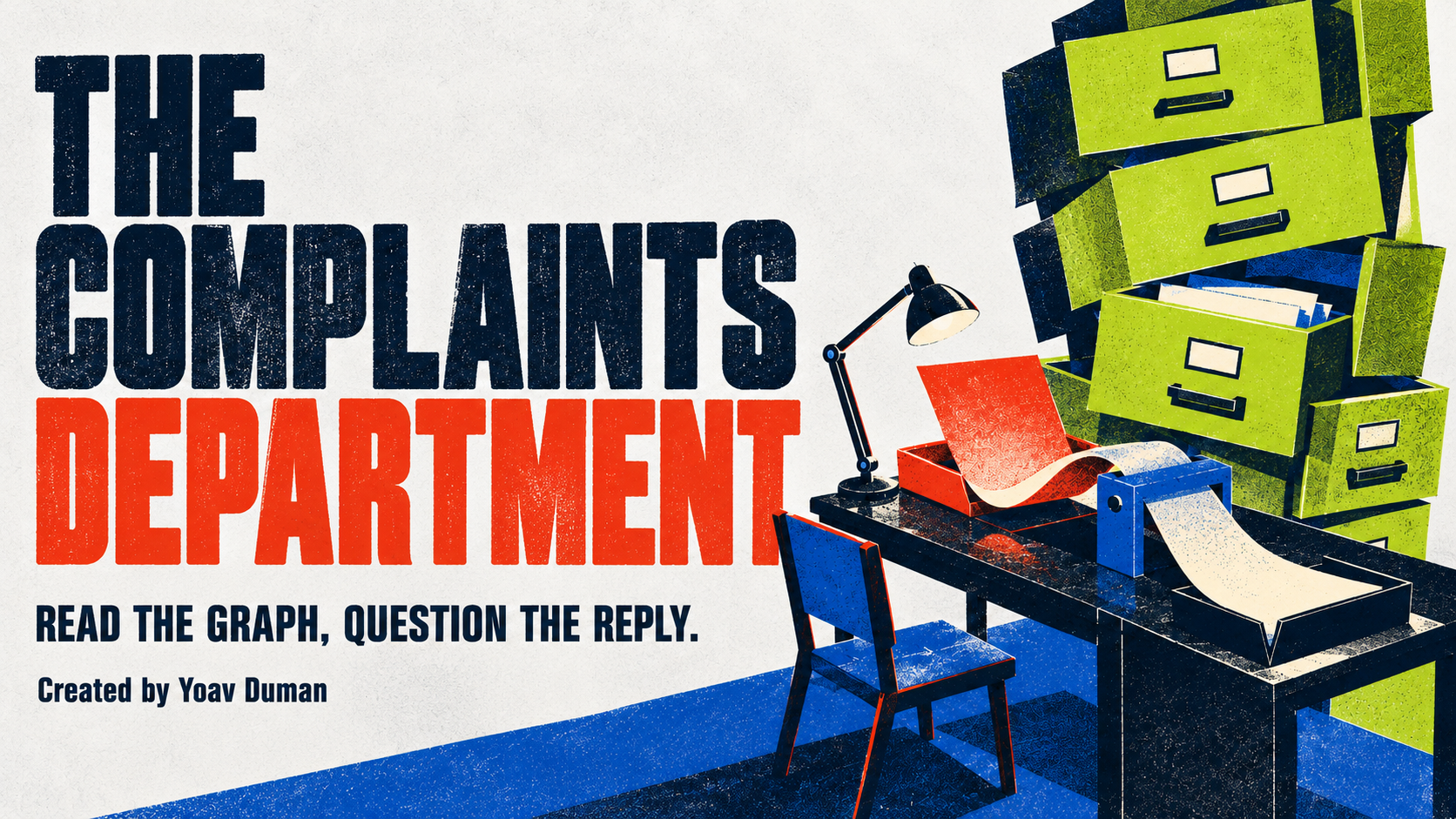 The Complaints Department. Created by Yoav Duman. A textured screen-print office with acid-green drawers, a cobalt chair, dark desk and bright paper.