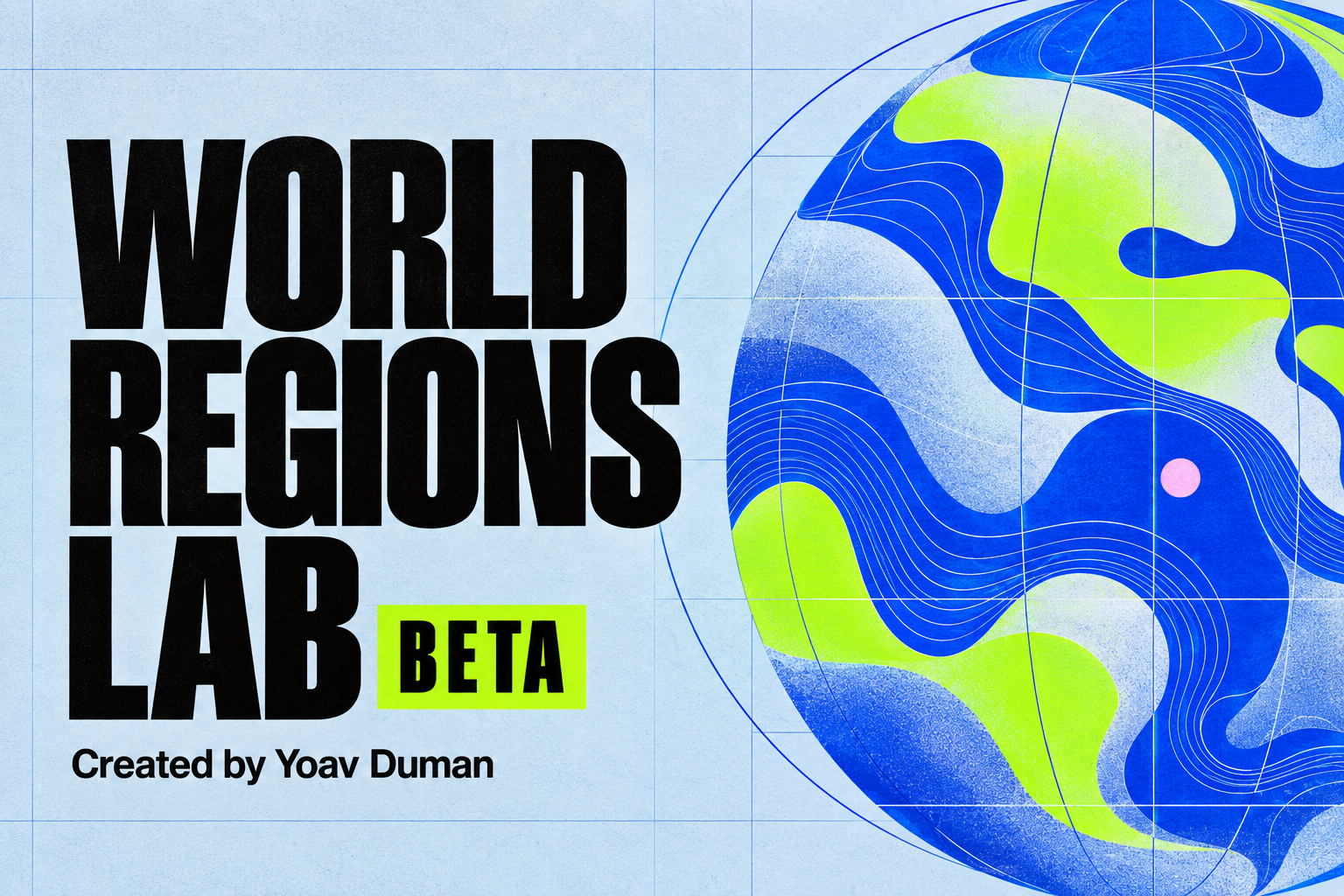 World Regions Lab Beta promotional artwork with an abstract cobalt and lime globe